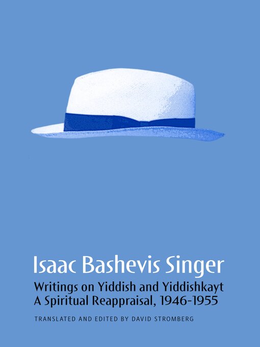 Title details for Isaac Bashevis Singer by Isaac Bashevis Singer - Available